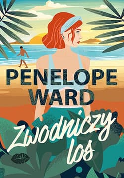Zwodniczy los - ebook - Penelope Ward