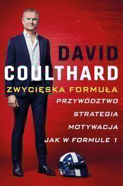Zwycięska Formuła Przywództwo, strategia, motywacja jak w Formule 1
