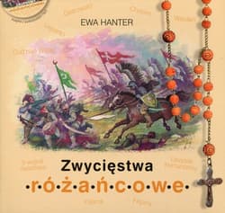 Zwycięstwa różańcowe - Ewa Hanter