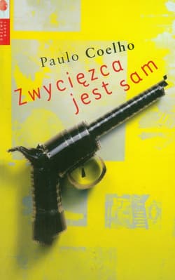 Zwycięzca jest sam - Paulo  Coelho
