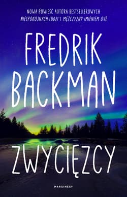 Zwycięzcy. Miasto niedźwiedzia. Tom 3 - Fredrik Backman