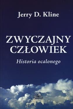 Zwyczajny człowiek Historia ocalonego