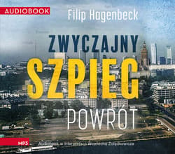 Zwyczajny szpieg. Powrót - audiobook - Filip Hagenbeck