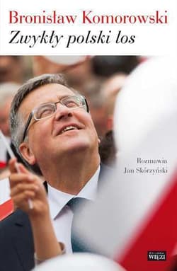 Zwykły polski los - Komorowski Bronisław