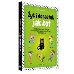 Żyć i dorastać jak kot
