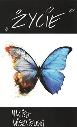 Życie - Maciej Wiszniewski