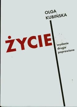 Życie - Olga Kubińska