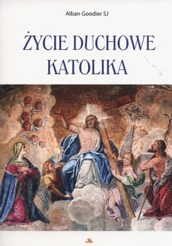 Życie duchowe katolika