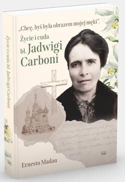 Galeria - zdjęcie nr. 2 - Życie i cuda bł. Jadwigi Carboni