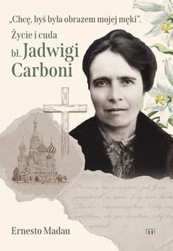 Życie i cuda bł. Jadwigi Carboni - Ernesto Madau