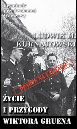 Życie i przygody Wiktora Gruena