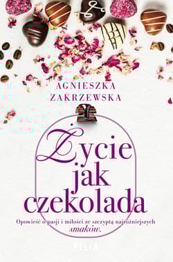 Życie jak czekolada Wielkie Litery