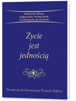 Życie jest jednością - Praca zbiorowa