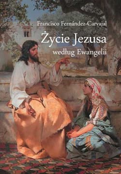 Życie Jezusa wg Ewangelii