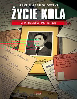 Życie Kola - Jakub Jaskółowski