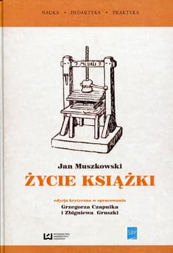 Życie książki - Jan Muszkowski