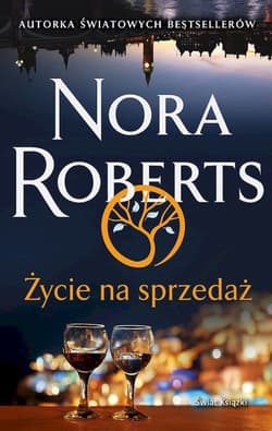 Życie na sprzedaż - Nora Roberts