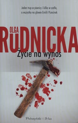 ŻYCIE NA WYNOS WYD. KIESZONKOWE BR - Olga Rudnicka