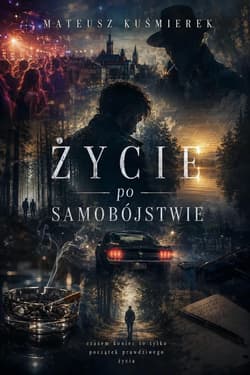 Życie po samobójstwie - Mateusz Kuśmierek