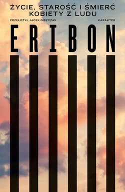 Życie, starość i śmierć kobiety z ludu - ebook - Didier Eribon