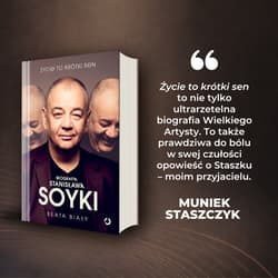 Galeria - zdjęcie nr. 2 - Życie to krótki sen. Biografia Stanisława Soyki