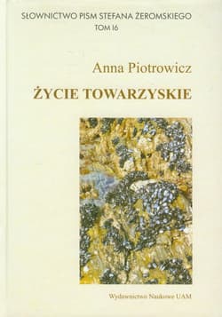 Życie towarzyskie - Anna Piotrowicz