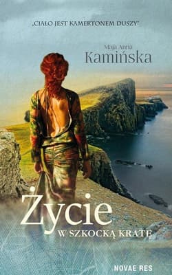 Życie w szkocką kratę - Kamińska Maja Anna