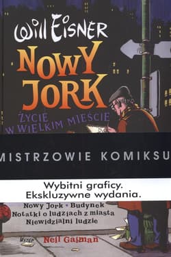 Życie w wielkim mieście Nowy Jork - Will Eisner