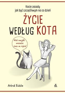 Życie według kota - Astrid Eulalie