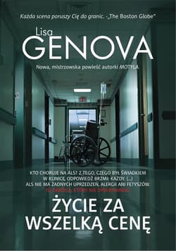 Życie za wszelką cenę - Lisa Genova