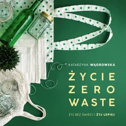 Życie Zero Waste - audiobook