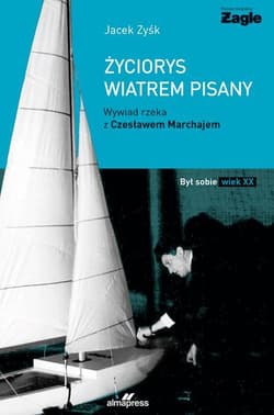 Życiorys wiatrem pisany - Jacek Zyśk