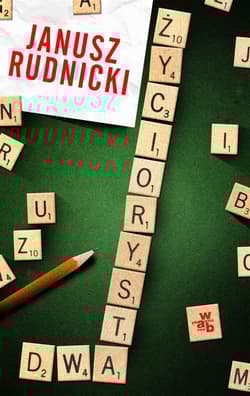 Życiorysta dwa - Janusz Rudnicki
