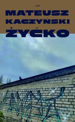 Żyćko - Mateusz Kaczyński