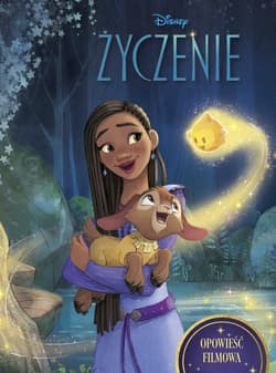Życzenie Opowieść filmowa Disney - Francis Suzanne