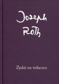 Żydzi na tułaczce - Joseph Roth