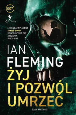 Żyj i pozwól umrzeć - ebook - Ian Fleming