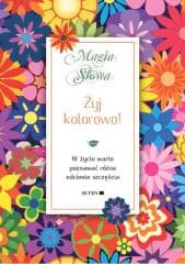 Żyj kolorowo! - Isabel Mauro