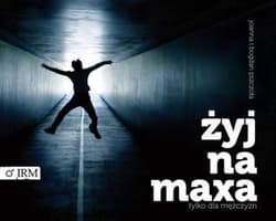 Żyj na maxa tylko dla mężczyzn - Pszczoła Joanna, Pszczoła Bogdan