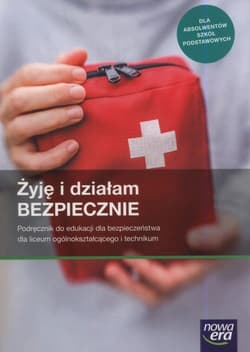 Żyję i działam bezpiecznie Podręcznik Szkoła ponadpodstawowa