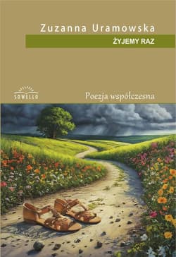 Żyjemy raz - Zuzanna Uramowska