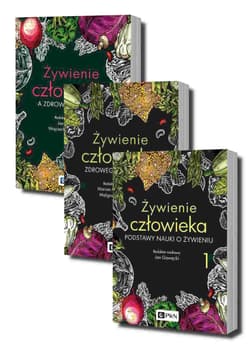 Żywienie człowieka. Tomy 1-3 - Marian Grzymisławski, Małgorzata Moszak, Jan Gawęcki