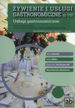 Żywienie i usługi gastronomiczne część VIII Usługi gastronomiczne Kwalifikacja t.15