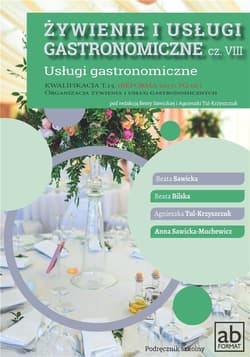 Żywienie i usługi gastronomiczne część VIII Usługi gastronomiczne Kwalifikacja t.15 - Praca zbiorowa