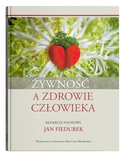 Żywność a zdrowie człowieka - Jan Fiedurek