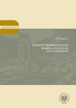 Żywoty równoległe Kimon, Lukullus i ich porównanie - Plutarch