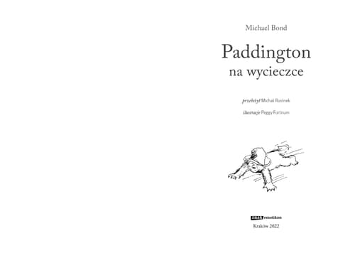 Galeria - zdjęcie nr. 1 - Paddington na wycieczce [wznowienie 2022]