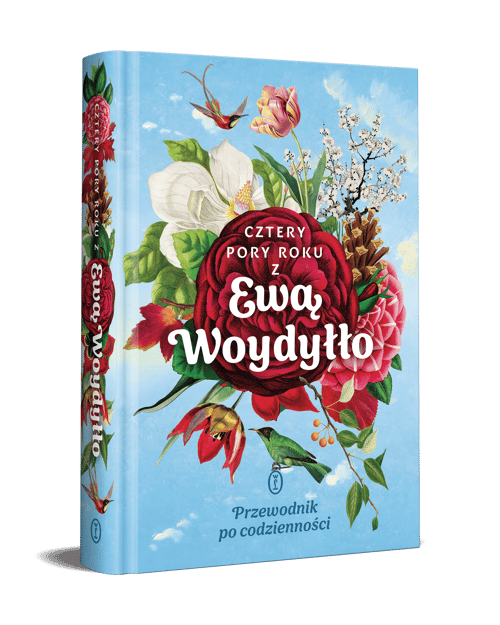 Galeria - zdjęcie nr. 2 - Cztery pory roku z Ewą Woydyłło. Przewodnik po codzienności