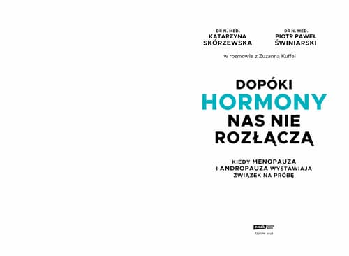 Galeria - zdjęcie nr. 2 - Dopóki hormony nas nie rozłączą. Kiedy menopauza i andropauza wystawiają związek na próbę