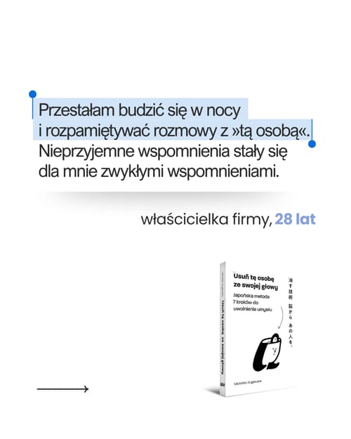 Galeria - zdjęcie nr. 2 - Usuń tę osobę ze swojej głowy. 7 japońskich technik uwalniających umysł